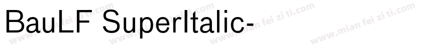 BauLF SuperItalic字体转换